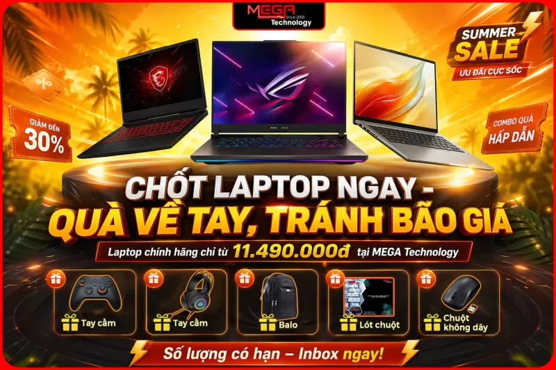 Chương trình khuyến mãi laptop hè 2026 MEGA
